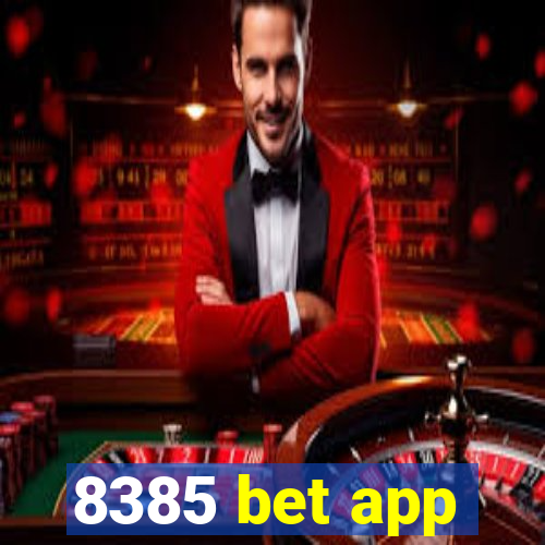 8385 bet app